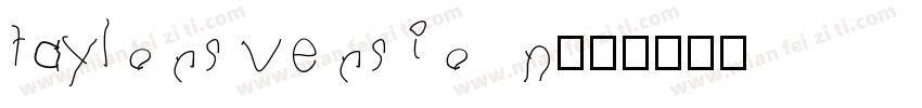 taylors version字体转换